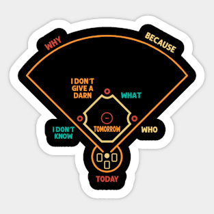 Who's on First Funny Baseball Positions Names Field Sticker